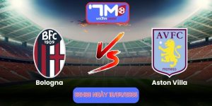 Nhận Định Bologna Vs Aston Villa 02h00 Ngày 10/04/2026