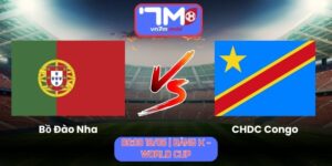 Soi Kèo Bồ Đào Nha Vs CHDC Congo 00H00 Ngày 18/06/2026 | Bảng K - World Cup