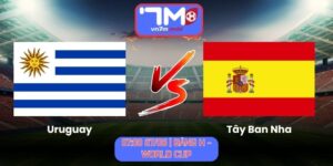 Soi Kèo Uruguay Vs Tây Ban Nha 07h00 Ngày 27/06/2026 | Bảng H - World Cup