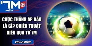 Cược Thắng Áp Đảo Là Gì